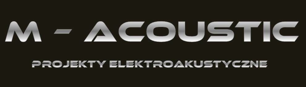 M-Acoustic – Projekty Elektroakustyczne